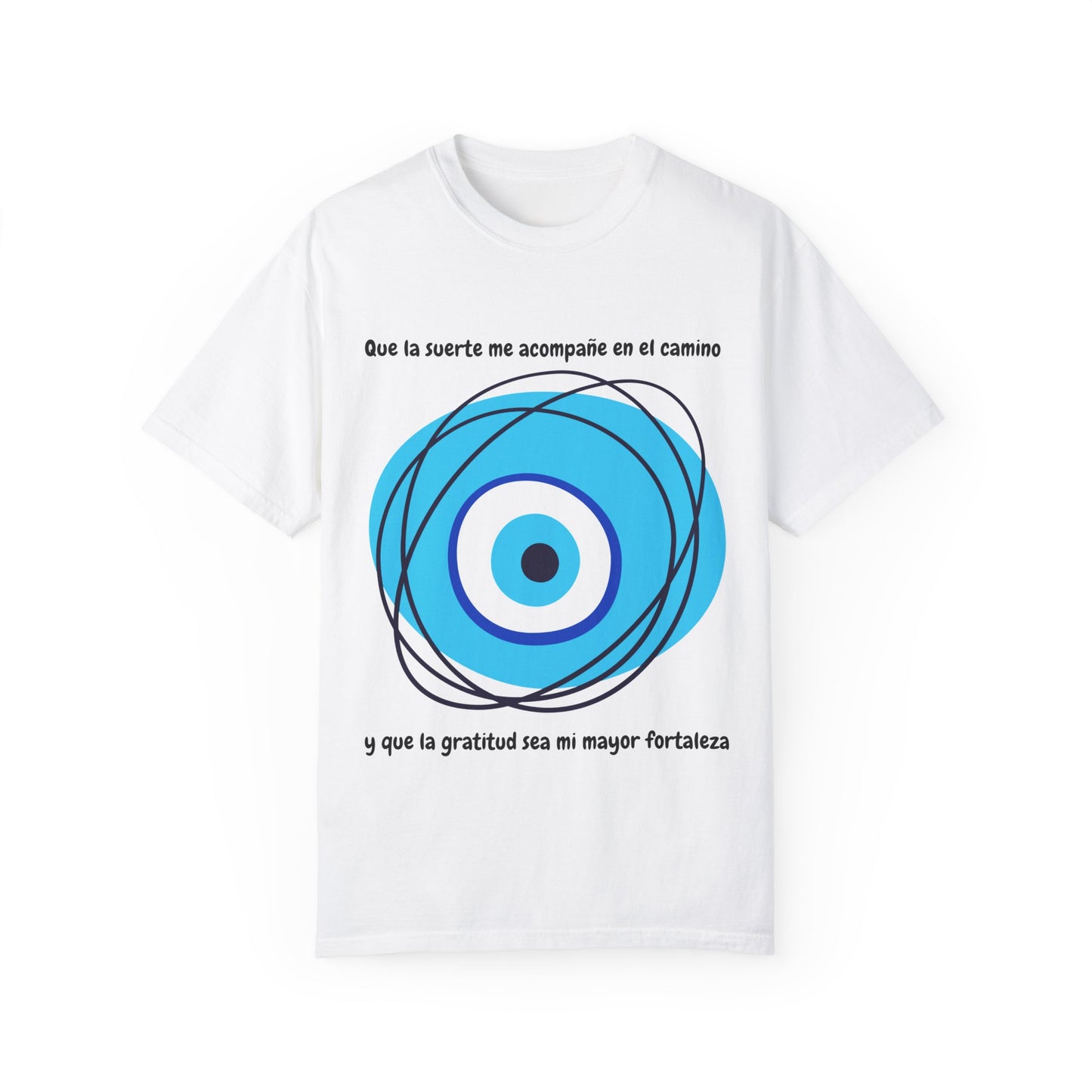 Unisex Garment-Dyed T-Shirt with turkish eye of luck- Positive Vibes